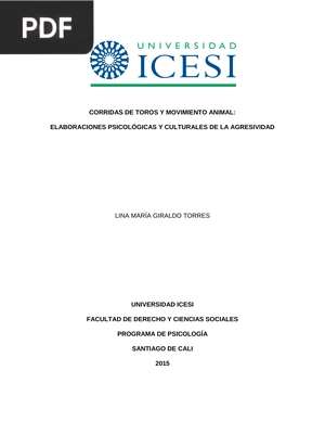 Corridas de toros y movimieto animal: elaboraciones psicológicas y culturales de la agresividad