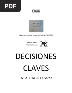 Decisiones Claves. La batería en la salsa