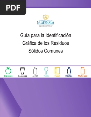 Guía para la Identificación Gráfica de los Residuos Sólidos Comunes