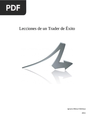 Lecciones de un Trader de Éxito