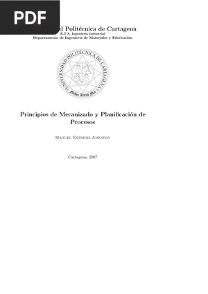 Principios de Mecanizado y Planificación de Procesos