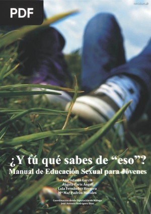 ¿Y tú qué sabes de eso? Manual de educación sexual para jóvenes