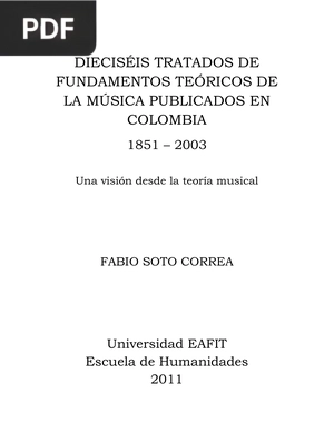 Dieciséis tratados de fundamentos teóricos de la música pulicados en ColombiaI 1831 - 2003