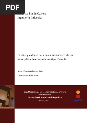 Diseño y cálculo del chasis monocasco de un monoplaza de competición tipo fórmula