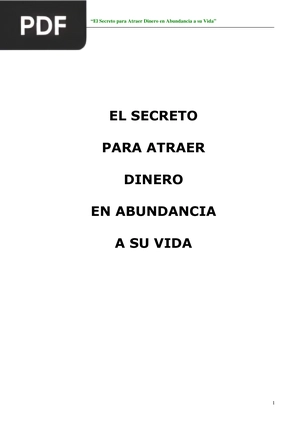 El Secreto para Atraer Dinero en Abundancia a su Vida