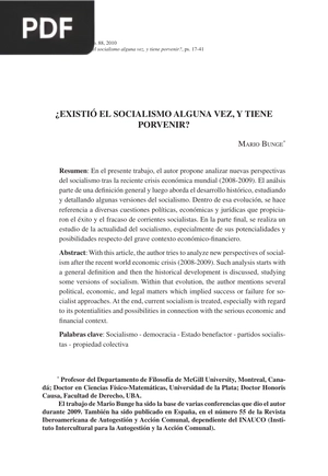 ¿Existió el socialismo alguna vez, y tiene porvenir?