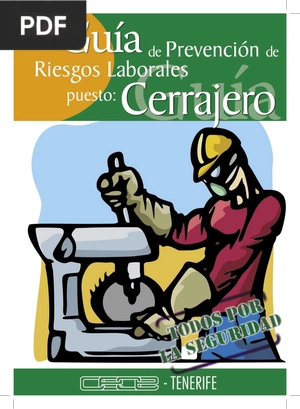 Guía de PrevenciÓn de Riesgos Laborales Puesto: Cerrajero