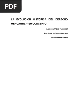 La evolución histórica del derecho mercantil y su concepto