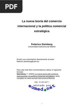 La nueva teoría del comercio internacional y la política comercial estratégica