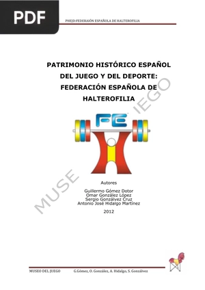 Patrimonio histórico español del juego y del deporte: Federación Española de Halterofilia