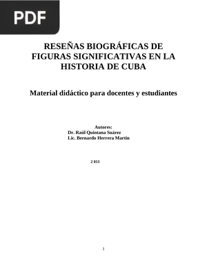 Reseñas biográficas de figuras significativas en la historia de Cuba