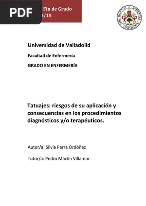 Tatuajes: riesgos de su aplicación y consecuencias en los procedimientos diagnósticos y/o terapéuticos.