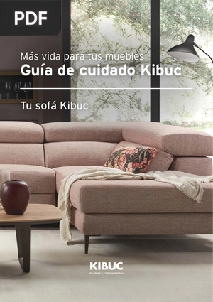 Tu sofá Kibuc. Guía de cuidado Kibuc