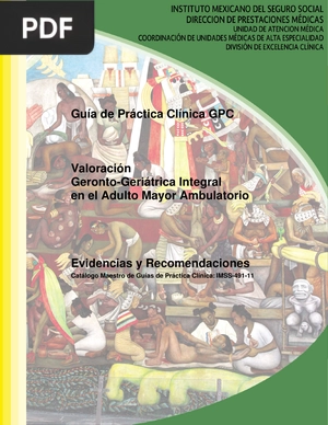 Valoración Geronto-Geriátrica Integral en el Adulto Mayor Ambulatorio