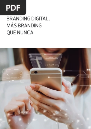 Branding digital, más branding que nunca