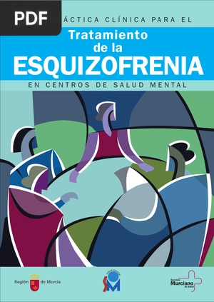 Guía práctica clínica para el tratamiento de la esquizofrenia en centros de salud mental