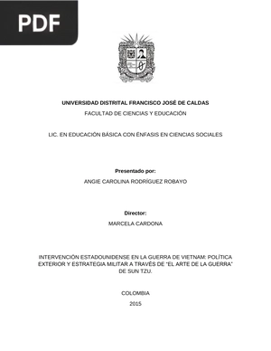 Intervención estadounidense en la guerra de Vietnam: política exterior y estrategia militar a través del arte de la guerra de Sun Tzu