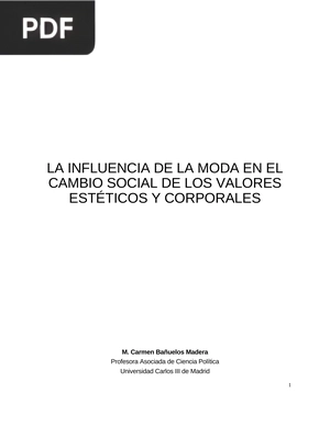 La influencia de la moda en el cambio social de los valores estéticos y corporales