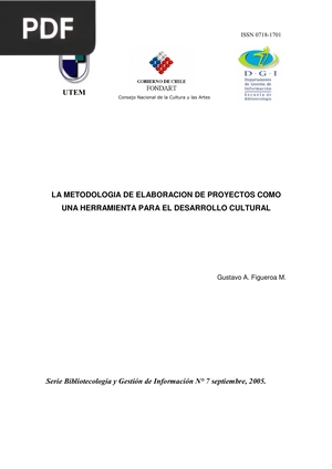 La metodología de elaboración de proyectos como una herramienta para el desarrollo cultural