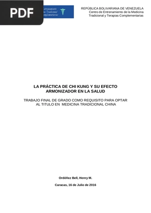 La practica del Chi Kung y su efecto armonizador en la salud