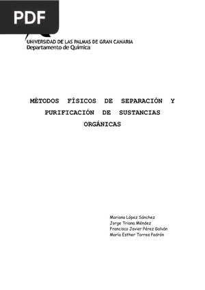 Métodos físicos de separación y purificacion de sustancias orgánicas