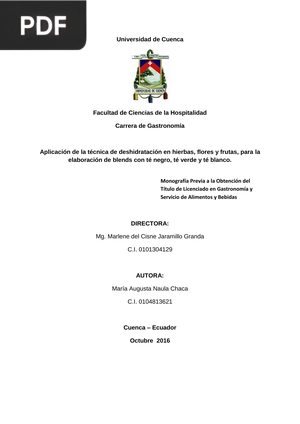 Aplicación de la técnica de deshidratación en hierbas, flores y frutas, para la elaboración de blends con té negro, té verde y té blanco