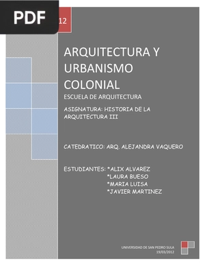 Arquitectura y Urbanismo Colonial