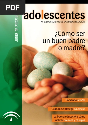 ¿Cómo ser un buen padre o madre?