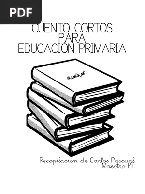 Cuentos cortos para educación primaria