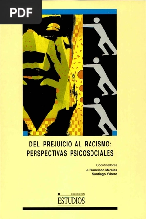 Del prejuicio al racismo: perspectivas psicosociales