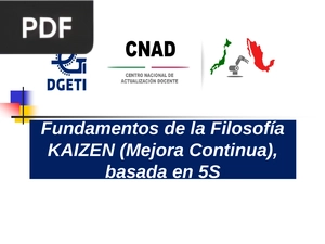 Fundamentos de la filosofía Kaizen  (Mejora Continua), basada en 5S (Presentación)