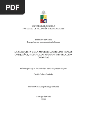 La conquista de la muerte los bultos reales cusquenos significado andino y destruccion colonial