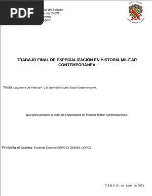 La guerra de Vietnam y la asimetría como factor determinante