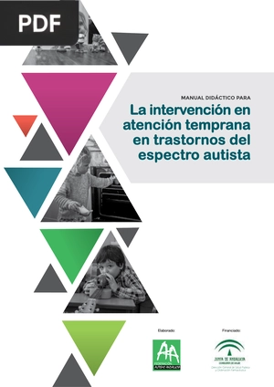 Manual Didacto para La intervención en atención temprana en transtornos del aspecto autista