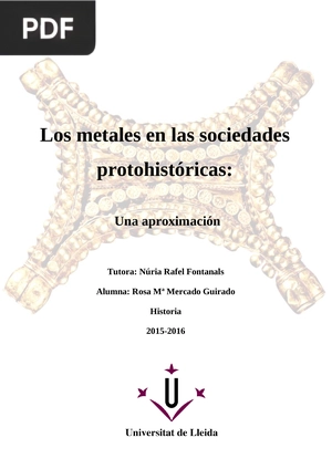 Los Metales en las sociedades protohistóricas: Una Aproximación