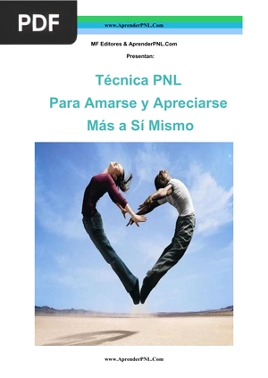 Técnica PNL para amarse y apreciarse más así mismo