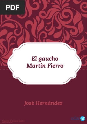 El Gaucho Martín Fierro