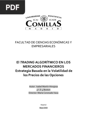 El trading algorítmico en los mercados financieros. Estrategia Basada en la Volatilidad de los Precios de las Opciones