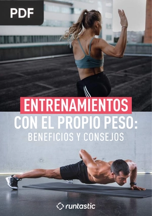 Entrenamientos con el propio peso: Beneficios y consejos