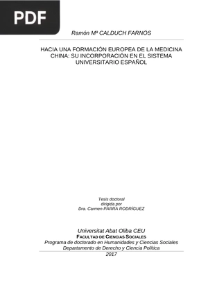 Hacia una Formación Europea de la Medicina China: Su Incorporación en el Sistema Universitario Español