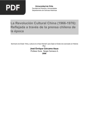 La Revolución Cultural China (1966 - 1976): Reflejada a través de la prensa chilena de la época