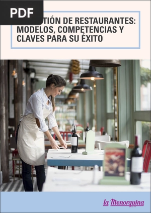 La gestión de restaurantes: modelos, competencias y claves para su éxito