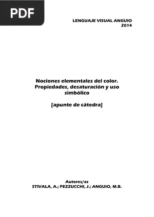 Nociones elementales del color. Propiedades, desaturación y uso simbólico