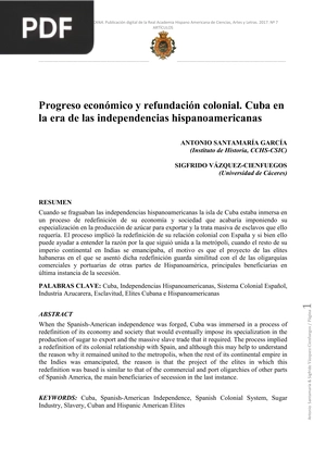 Progreso económico y refundación colonial. Cuba en la era de las independencias hispanoamericanas