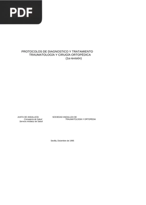 Protocolos de Diagnóstico y Tratamiento Traumatología y Cirugía Ortopédica