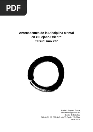 Antecedentes de la Disciplina Mental en el Lejano Oriente: El Budismo Zen