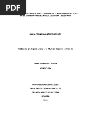 De costumbre a perdición: corridas de toros desarrolladas en el virreinato de la Nueva Granada - Siglo XVIII