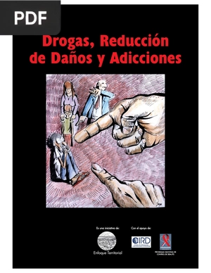 Drogas, Reducción de Daños y Adicciones