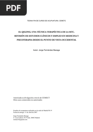 El Qigong: una técnica terapéutica de la MTC. Revisión de estudios clínicos y empleo en medicina y psicoterapia desde el punto de vista occidental