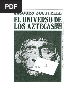 El Universo de los Aztecas. El pensamiento cosmológico de los antiguos mexicanos